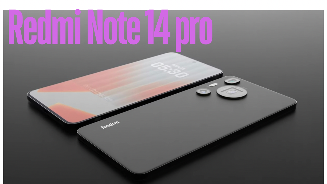 Redmi Note 14 Pro