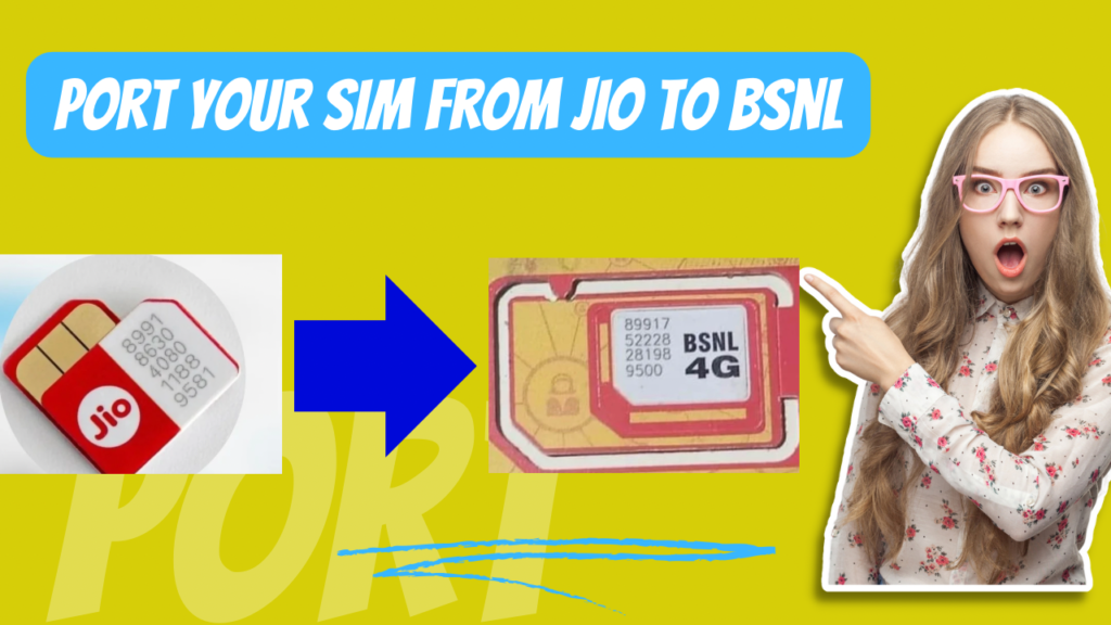 How to Port SIM from Jio to BSNL