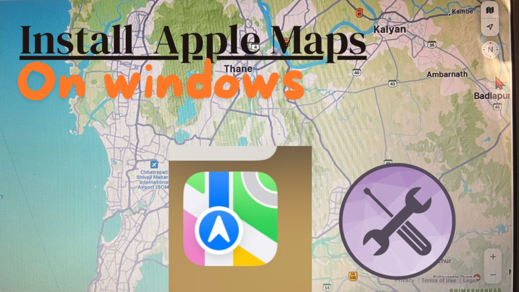 Install Apple Maps on Windows